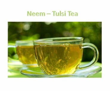 Fight against Corona virus with NEEM-TULSI Tea || Neem Tulsi tea || Immunity Boosting Tea in Tamil