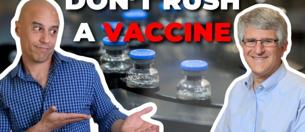 Are We Rushing A COVID-19 Vaccine? | Dr. Paul Offit