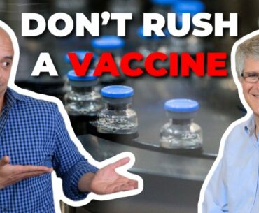 Are We Rushing A COVID-19 Vaccine? | Dr. Paul Offit