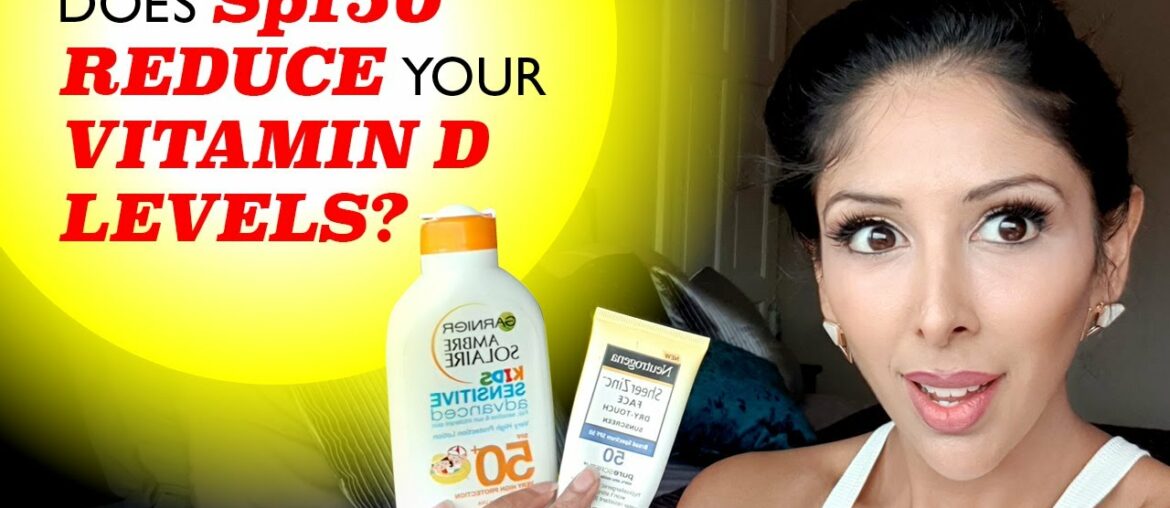 DOES SPF50 reduce VITAMIN D levels?  DOCTOR V| Brown/ dark skin of colour | skin care