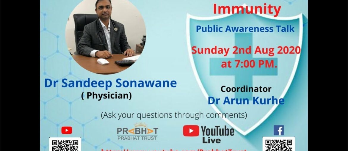 Covid-19 and Immunity Public Awareness Talk by Dr Sandeep Sonawane