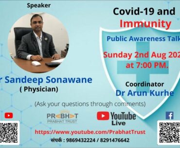 Covid-19 and Immunity Public Awareness Talk by Dr Sandeep Sonawane
