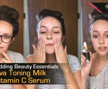 Pre-Wedding Beauty Essentials: Santeva Toning Milk and Vitamin C Serum