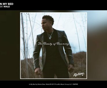 Rotimi - In My Bed (Audio) (feat. Wale)