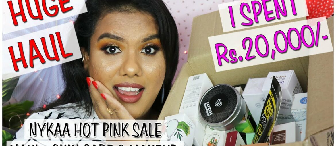 *HUGE* NYKAA HOT PINK SALE HAUL | SKIN CARE | MAKEUP | BACKUP | SOME NEW LAUNCHES | SATHYA KAMALA