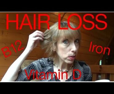 Is Your Hair Loss Caused By Vitamin D, B12 or Iron Deficiency?