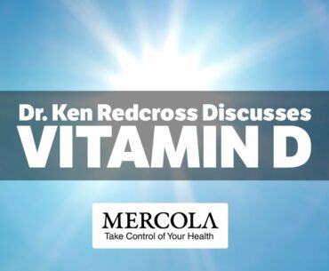 The Importance of Vitamin D- Interview Preview with Dr. Ken Redcross