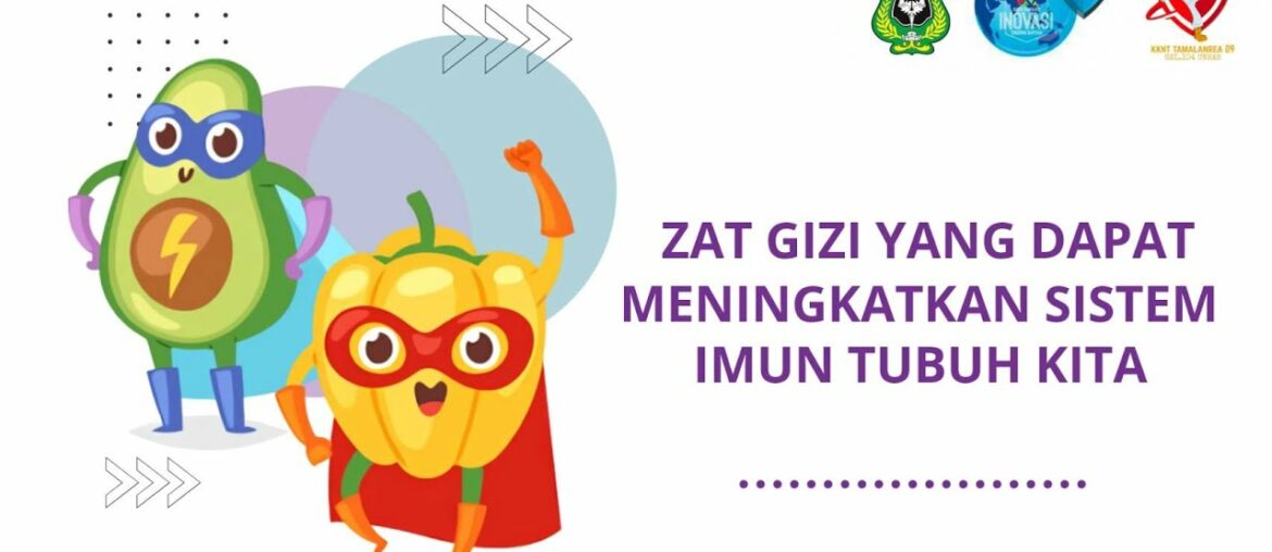 Nutrisi yang Diperlukan untuk Menjaga Sistem Kekebalan Tubuh Kita Selama Covid-19 | Part 1