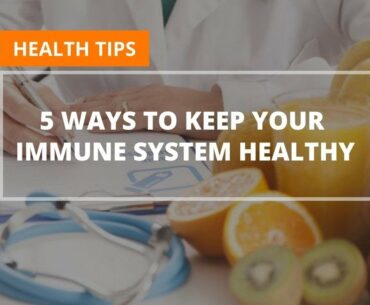 Health Tips: 5 Ways to Keep Your Immune System Healthy - Veritaas Healthcare Services in Gurgaon