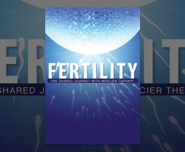 Fertility: The Shared Journey with Mercier Therapy