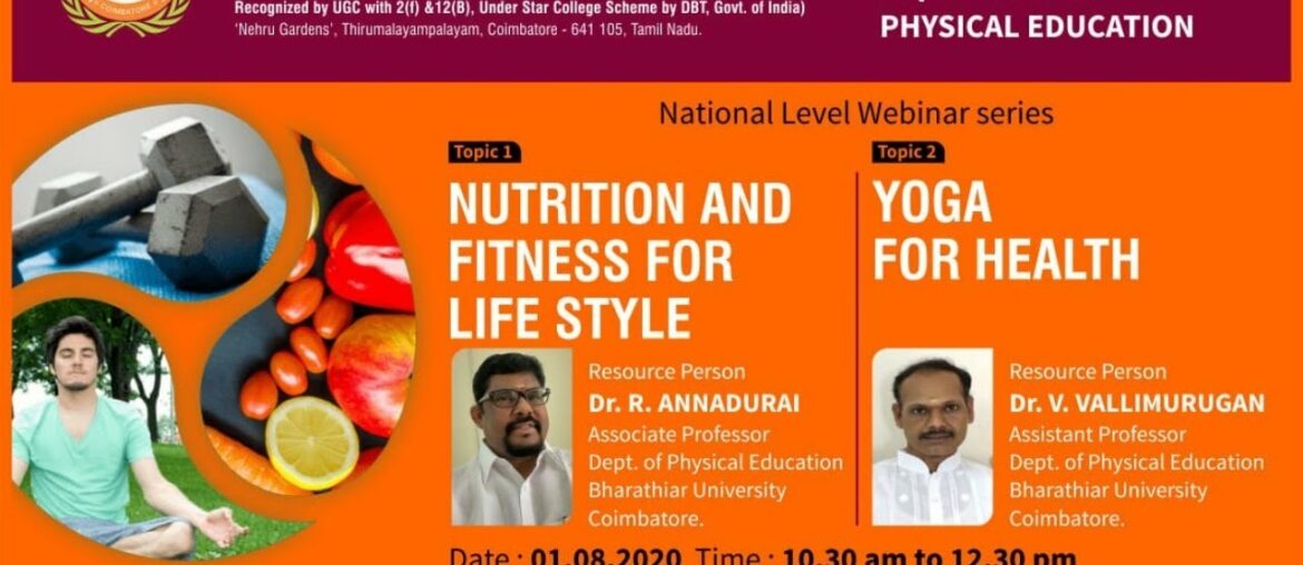 Nutrition and fitness fir life style & Yoga for Health, Webinar by Dept of Physical Education.