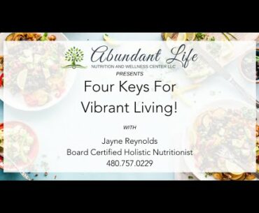 Four Keys for Vibrant Living