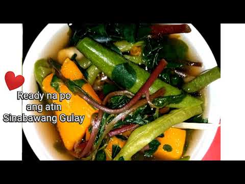 SINABAWANG GULAY | HEALTHY FOOD | HEALTHY IMMUNE SYSTEM | HIGH IN ESSENTIAL VITAMINS & MINERALS