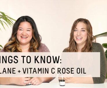 Squalane + Vitamin C Rose Oil | 4 Things To Know | Biossance