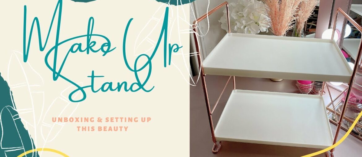 Make Up/Skin Care Stand for Vanity - Unboxing Beauty Organizer