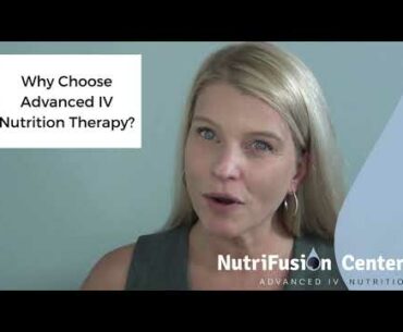 Why Choose Advanced IV Nutrition Therapy