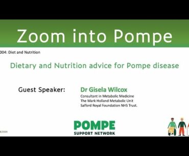 ZiP 004 Diet and Nutrition advice for Pompe Disease - Part A