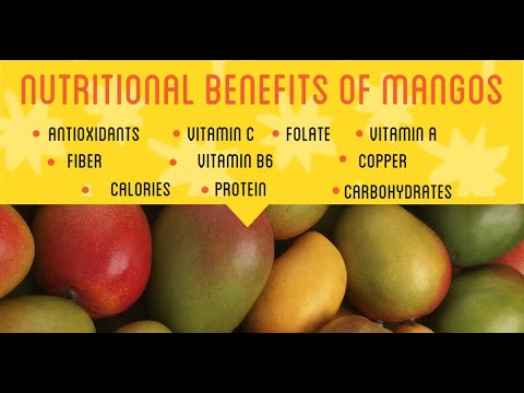 Nutritional benefits of mangos