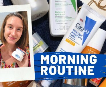 MORNING SKINCARE ROUTINE | CeraVe, Dr.Belmeur, Avon Anew, Olay, High Beauty