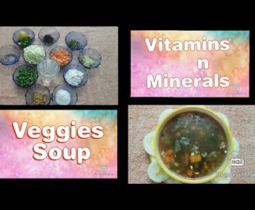 Vitamins n Minerals - Vegg Soup..|| Veggies Healthy Soup Recipe || Simple Miracles by Radha