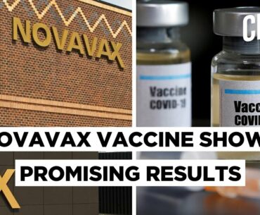 Novavax COVID-19 Vaccine Able To Successfully Trigger Immune Response
