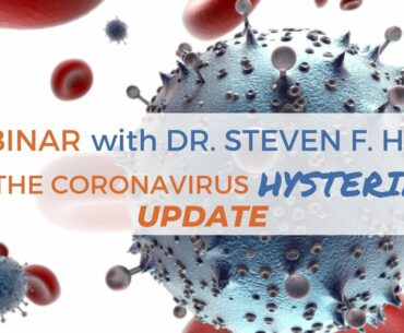 Webinar: The Coronavirus Mass Hysteria Update