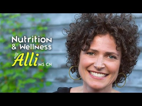 (S2E11) Nutrition & Wellness with Alli, MS, CN - Greens, Lettuce, & Garden Veggies