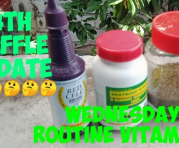 WEDNESDAY ROUTINE VITAMINS SUPPLEMENT: 4TH RAFFLE UPDATE