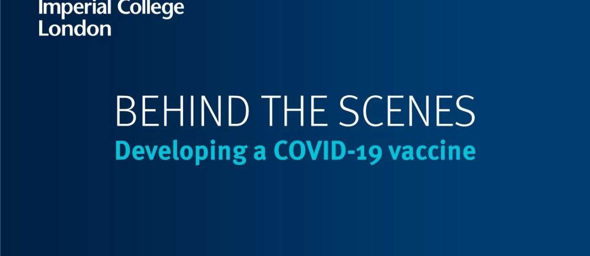 Behind the scenes: Developing a COVID-19 vaccine