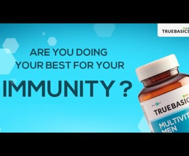 Fortify your immune system with TrueBasics Multivit Men
