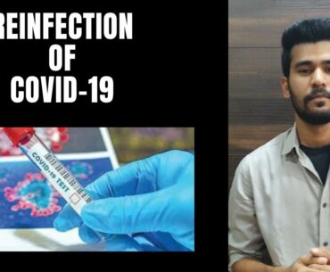 Reinfection of covid-19 | can you get coronavirus twice? | second time corona positive !