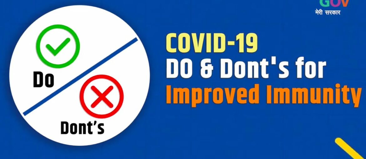 COVID - 19 Do's & Dont's for Improved Immunity