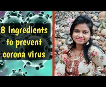 8 ingredients to increase immunity power, can help to prevent Corona Virus || #Susmita's Happy Land