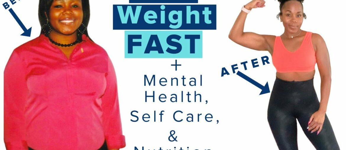 Lose Weight FAST! | 10 Mental Health, Self Care, Fitness & Nutrition Tips + Avoid Emotional Eating