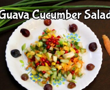 Immunity Boosting Guava Cucumber Salad | Mixed Guava Salad