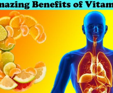 6 AMAZING BENEFITS OF VITAMIN C YOU NEED TO KNOW !!!