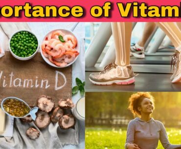 Importance of Vitamin D | Full Info by Mohit Yadav