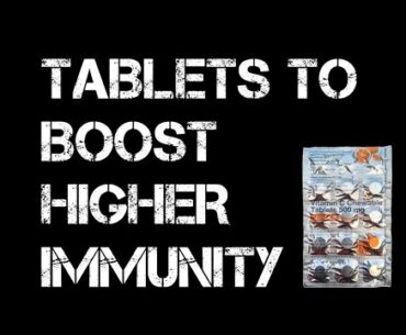 TABLETS FOR HIGHER IMMUNITY||TO AVOID FROM COVID(19)|BY VENKAT SAI
