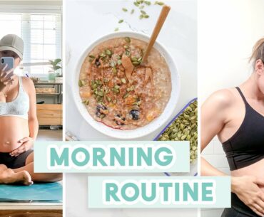 HEALTHY PREGNANCY MORNING ROUTINE | Second Trimester