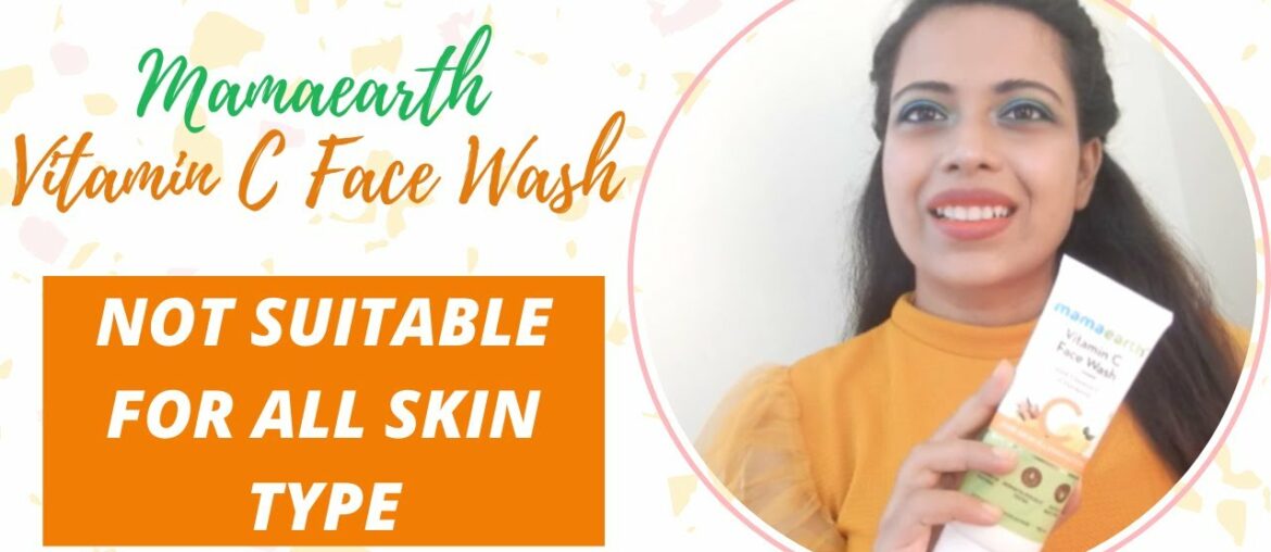 Mamaearth Vitamin C face wash Review |Know the reality #mamaearthvitamincfacewash #mamaearthfacewash