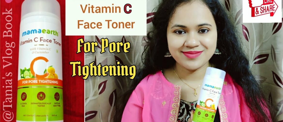 Mamaearth Vitamin C Face Toner | For Pore Tightening |Honest Review