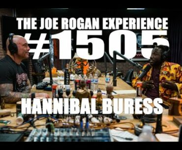 Joe Rogan Experience #1505 - Hannibal Buress