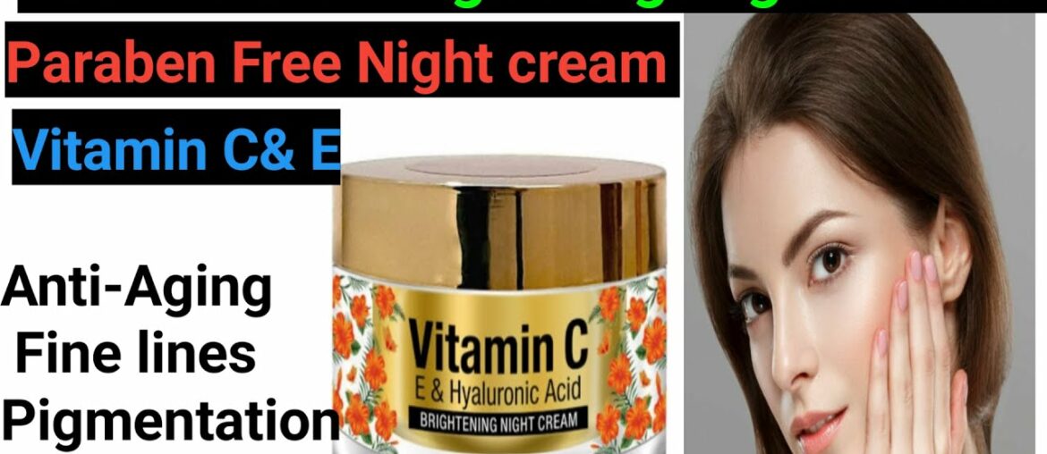 St  Botanica Vitamin C & E Hyaluronic Acid Brightening Night Cream |Best Night cream review in hind