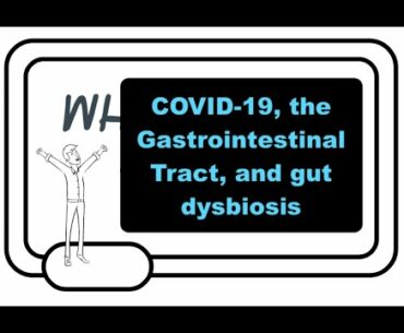 Gastrointestinal Effects From COVID-19: Invasion By SARS-CoV-2, Gut Dysbiosis, And Risk Of Sequelae.