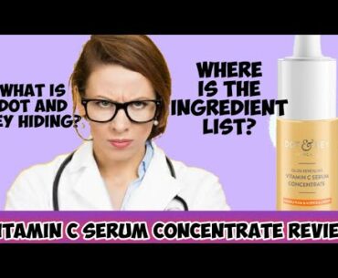 |Doctor's review| Dot and key vitamin c serum | should you use | uses | sideeffects | ingredients |