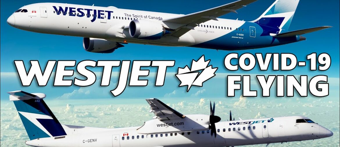 What's It Like Flying WestJet During COVID-19?