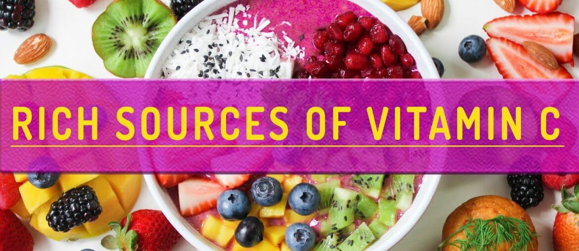 Rich Sources of Vitamin C | How to Fight Covid19 with Food? |  Best Affordable Vitamin C Foods