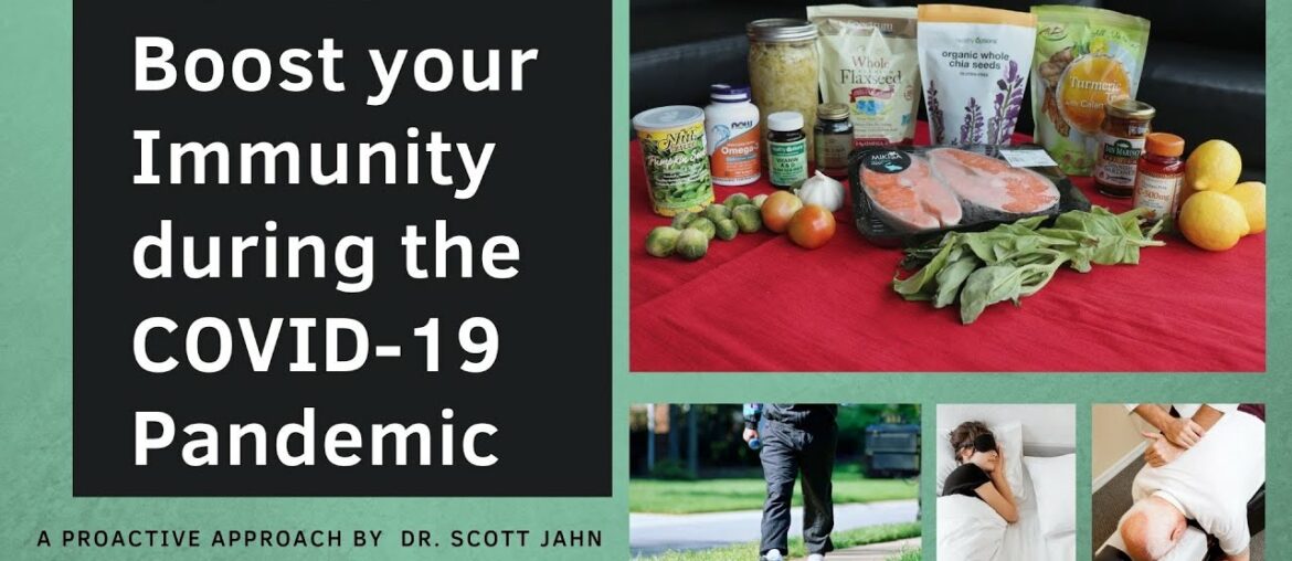 How to Boost your Immunity during the COVID-19 Pandemic |  Dr. Scott Jahn