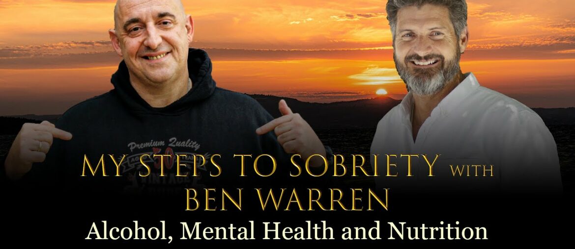 50 Ben Warren - Alcohol, Mental Health, Nutrition - Using diet & lifestyle factors to feel your best