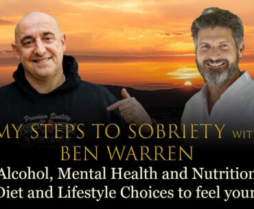 50 Ben Warren - Alcohol, Mental Health, Nutrition - Using diet & lifestyle factors to feel your best